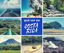 Qué Ver y Hacer en Costa Rica